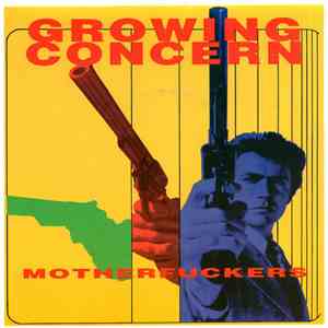 Squawk It Up! / Growing Concern - No Submission / Motherfuckers