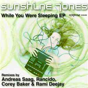 Sunshine Jones - While You Were Sleeping EP