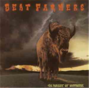 The Beat Farmers - The Pursuit Of Happiness