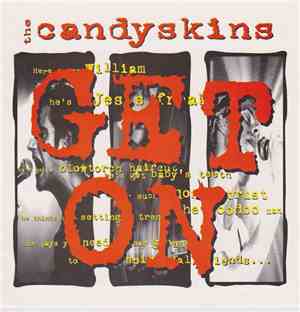 The Candyskins - Get On