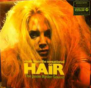 The Jason Ryder Sound - Music From The Sensational Hair