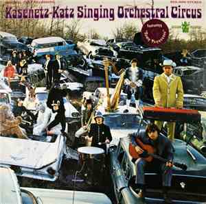 The Kasenetz-Katz Singing Orchestral Circus - The Kasenetz-Katz Singing Orchestral Circus