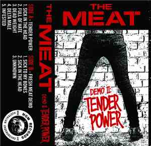 The Meat - Demo II: Tender Power