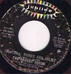 The Racket Squad - (Just Like) Romeo And Juliet / Little Red Wagon
