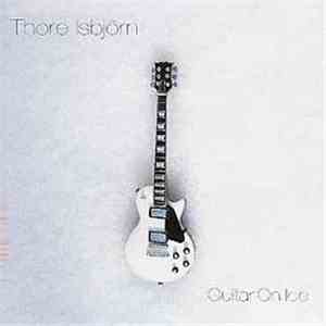 Thore Isbjörn - Guitar On Ice