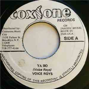 Voice Roys - Ya Ho / Last Night
