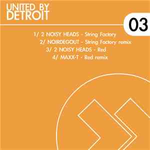 2 Noisy Heads - United By Detroit