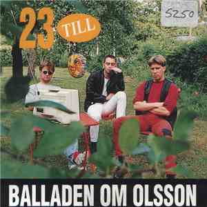 23 Till - Balladen Om Olsson