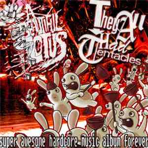 ABL / TAHT - Super Awesome Hardcore Music Album Forever