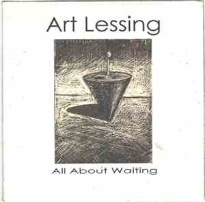 Art Lessing - All About Waiting