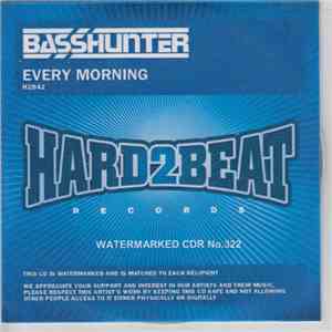 Basshunter - Every Morning