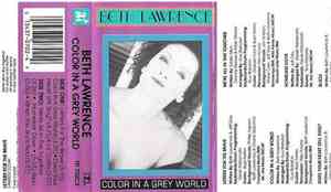 Beth Lawrence - Color In A Grey World