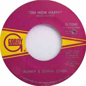 Blinky & Edwin Starr - Oh How Happy / Ooo Baby Baby