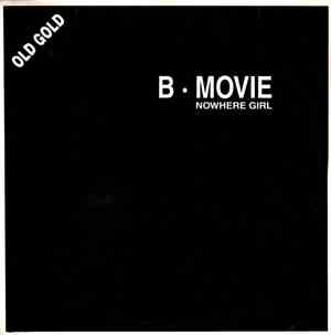 B-Movie - Nowhere Girl