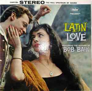 Bob Bain - Latin Love