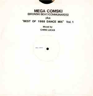 Bronski Beat Vs. The Communards / Various - Mega Comski / Best Of 1988 Dance Mix Vol. 1