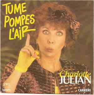 Charlotte Julian - Tu Me Pompes L'Air