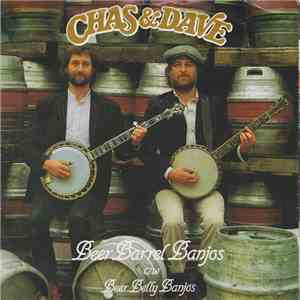 Chas & Dave - Beer Barrel Banjos