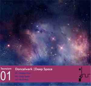 Dancelwerk - Deep Space
