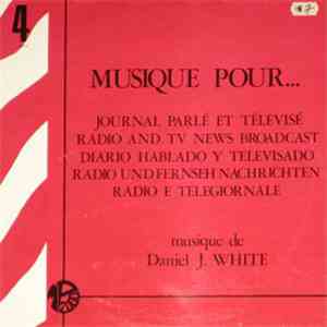 Daniel J. White - Musique Pour... Pays