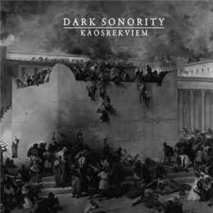 Dark Sonority - Kaosrekviem