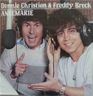 Dennie Christian & Freddy Breck - Annemarie