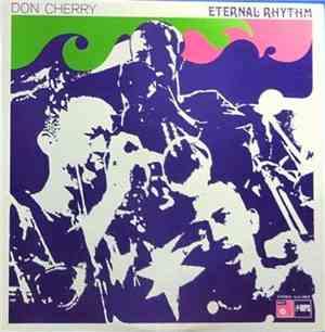 Don Cherry - Eternal Rhythm