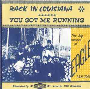 Eagle - Back in Louisiana