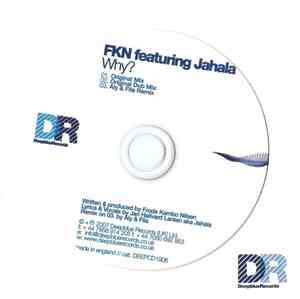 FKN Featuring Jahala - Why?