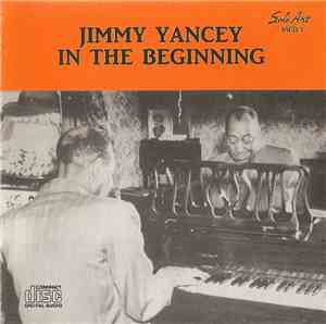 Jimmy Yancey - In The Beginning