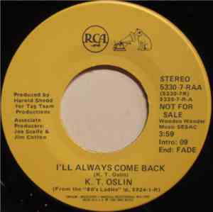 K.T. Oslin - I'll Always Come Back
