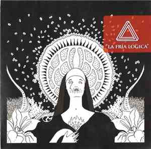 La Fría Lógica - La Fría Lógica