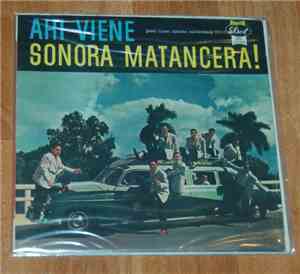 La Sonora Matancera - Ahí Viene La Sonora Matancera (Here Comes Sonora Matancera)