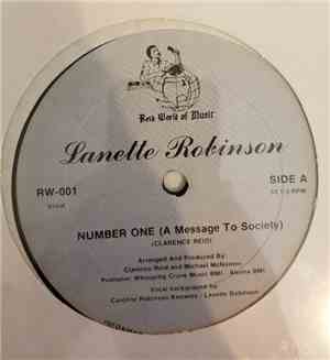 Lanette Robinson - Number One (Message To Society)