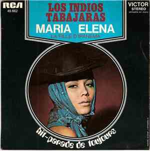 Los Indios Tabajaras - Maria Elena