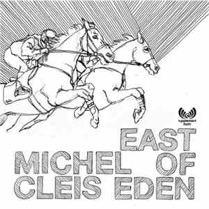 Michel Cleis - East Of Eden