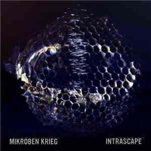 Mikroben Krieg - Intrascape