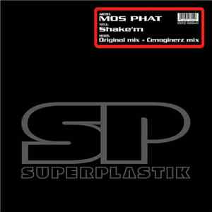 Mos Phat - Shake'm