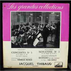 Mozart, Schubert, Jacques Thibaud, Charles Munch, Tasso Janopoulo - Mozart Concerto N°5 Pour Violon Et Orchestre // Scubert Sonatine N°3 // Mozart-Kreisler Rondo En Sol Majeur