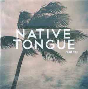 Native Tongue  - Read Lips EP