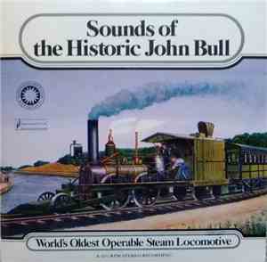 No Artist - Sounds Of The Historic John Bull