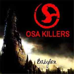 OSA Killers - Babylon