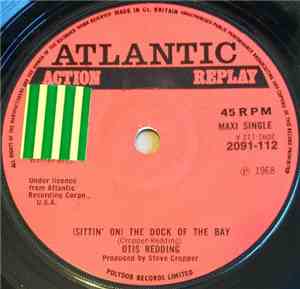 Otis Redding - (Sittin' On) The Dock Of The Bay