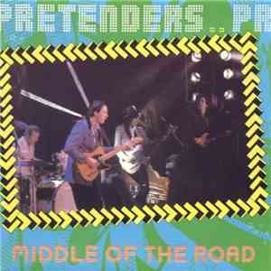Pretenders - Middle Of The Road