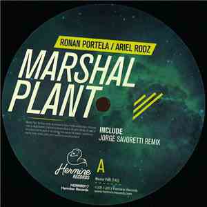 Ronan Portela, Ariel Rodz - Marshal Plant