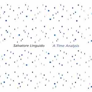 Salvatore Linguido - A Time Analysis
