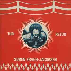 Søren Kragh-Jacobsen - Tur- Retur