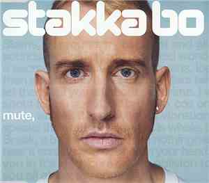 Stakka Bo - Mute,