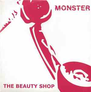 The Beauty Shop - Monster