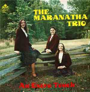 The Maranatha Trio - An Extra Touch